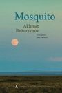 Akhmet Baitursynov: Mosquito, Buch