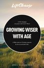 Text: "Growing Wiser With Age" - ein Bibelstudium zur christlichen Reife. Hintergrund zeigt eine Landschaft mit Gras und Meer.