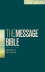 Eugene H. Peterson: The Message Outreach Bible (Softcover), Buch