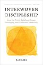 Text: "Interwoven Discipleship: How the Trinity Redefines Power, Belonging, and Christian Community". Illustration: Gelbes Dreieck.
