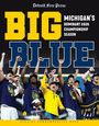 Detroit Free Press: Big Blue, Buch