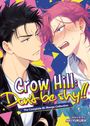 „Crow Hill: Don't be shy!! The Complete BL Manga Collection. Story & Art: Aki Yukura.“ Zwei gezeichnete Figuren im Gespräch.