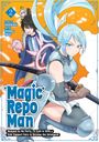 "Magic Repo Man", Vol. 2, Story: Masakichi, Art: Shingou Iijima. Zwei Figuren: ein Mädchen mit Schwert, ein Junge mit Sparschwein.