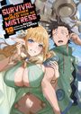 Text: "Survival in Another World with My Mistress", "10", "Written by Ryuto", "Illustrated by Yappen". Zwei Charaktere, ein Elf und ein Mann, vor einem Luftschiff.
