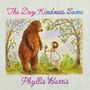 Phyllis Harris: The Day Kindness Came, Buch