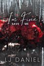 Lj Daniel: I'm Fine Save Me, Buch
