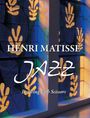 Henri Matisse: Henri Matisse JAZZ, Buch