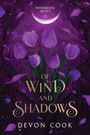 Devon Cook: Of Wind and Shadows, Buch