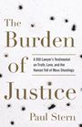 "The Burden of Justice" von Paul Stern, mit Einschusslöchern als Hintergrund.