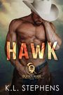 Text: "HAWK", "DEATH'S BLADE MOTORCYCLE CLUB", "AUSTIN", "K.L. STEPHENS". Ein muskulöser Mann mit Cowboyhut schaut nach unten.