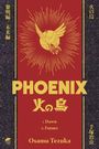 "PHOENIX" in großen Buchstaben. Untertitel: "I. Dawn II. Future". Illustration eines Phönix vor rotem Hintergrund.