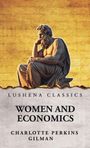 "LUSHENA CLASSICS: WOMEN AND ECONOMICS von Charlotte Perkins Gilman. Eine Statue eines nachdenklichen Mannes."