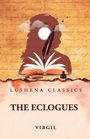 Lushena Classics, The Eclogues, Virgil. Illustration mit Buch, Feder, Sonne und Silhouetten vor texturiertem Hintergrund.