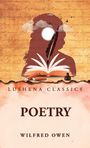 Titel: "POETRY". Autor: Wilfred Owen. Sammlung: Lushena Classics. Silhouette, Feder, offenes Buch.