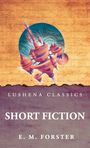 E. M. Forster: Short Fiction, Buch