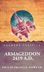 Lushena Classics, Armageddon 2419 A.D., Philip Francis Nowlan. Illustration einer futuristischen Stadt vor einem Schrift-Hintergrund.