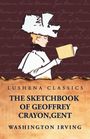 "Lushena Classics: The Sketchbook of Geoffrey Crayon, Gent, Washington Irving." Illustration: Frau mit Hut, liest Buch.