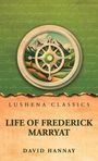 "LUSHENA CLASSICS. LIFE OF FREDERICK MARRYAT. DAVID HANNAY." Illustration eines Steuerrads mit Berglandschaft.