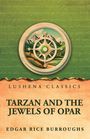 Edgar Rice Burroughs: Tarzan and the Jewels of Opar, Buch