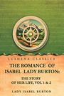 Lady Isabel Burton.: The romance of Isabel Lady Burton, Buch