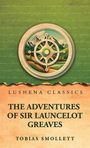 Tobias Smollett: The Adventures of Sir Launcelot Greaves, Buch