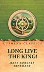 "LONG LIVE THE KING!" steht zentriert. Oben ein Kompass über Berglandschaft in grünem Hintergrund.