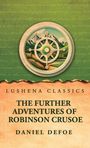 "Lushena Classics", "The Further Adventures of Robinson Crusoe", "Daniel Defoe". Kompasssymbol vor Landschaft.