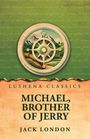 „Lushena Classics. Michael, Brother of Jerry. Jack London.“ Illustration mit Landschaft und Kompass.