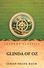 Lyman Frank Baum: Glinda of Oz, Buch