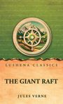 "Lushena Classics", "The Giant Raft", "Jules Verne". Ein Steuerrad vor Bergen auf grünem Hintergrund.