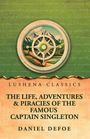 Oben steht "Lushena Classics". Darunter der Titel "The Life, Adventures & Piracies of the Famous Captain Singleton". Unten "Daniel Defoe". Eine Illustration zeigt ein Schiffssteuerrad vor Bergen.