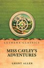 Grant Allen: Miss Cayley's Adventures, Buch