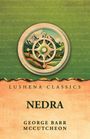 Titel "Nedra", oben "Lushena Classics", Autor "George Barr McCutcheon". Illustration: Kompass, Landschaft mit Bergen.
