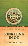 LUSHENA CLASSICS, RINKITINK IN OZ, L. Frank Baum. Illustration: Steuerrad, Berge, grüne Landschaft.