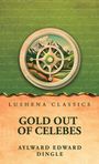 „Lushena Classics: Gold Out of Celebes“, Autor: Aylward Edward Dingle. Illustration: Kompass vor Berglandschaft.