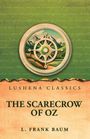 L. Frank Baum: The Scarecrow of Oz, Buch