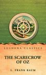 L. Frank Baum: The Scarecrow of Oz, Buch