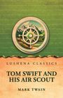 Victor Appleton: Tom Swift and His Air Scout, Buch