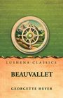 "BEAUVALLET" von Georgette Heyer, grüne und beige Farben mit einem runden Landschaftslogo in der Mitte.