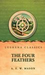A. E. W. Mason: The Four Feathers, Buch