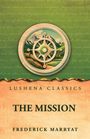 "Lushena Classics. The Mission. Frederick Marryat. Illustration: Kompass vor Berglandschaft auf grünem Hintergrund."