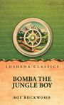 LUSHENA CLASSICS, BOMBA THE JUNGLE BOY, ROY ROCKWOOD. Hintergrund mit Kompass und Landschaftsillustration.