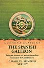 "LUSHENA CLASSICS, THE SPANISH GALLEON, Suche nach versunkenem Schatz in der Karibik, CHARLES SUMNER SEELEY" und ein Kompass.