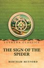 "Lushena Classics", "The Sign of the Spider", "Bertram Mitford". Illustration eines Kompasses vor einer Berglandschaft.