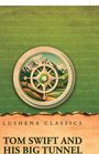 Lushena Classics: Tom Swift and His Big Tunnel. Illustration eines Kompasses mit Berglandschaft vor grünem Hintergrund.