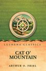Lushena Classics, Cat O' Mountain, Arthur O. Friel. Illustration mit Kompass und Berglandschaft.