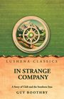 Lushena Classics: In Strange Company. A Story of Chili and the Southern Seas von Guy Boothby. Zeichnung eines Kompasses.