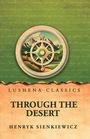 LUSHENA CLASSICS: THROUGH THE DESERT von HENRYK SIENKIEWICZ. Eine Kompass-Illustration vor Berglandschaft und grünem Hintergrund.