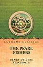 Henry De Vere Stacpoole: The Pearl Fishers, Buch