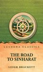 "LUSHENA CLASSICS: THE ROAD TO SINHARAT, LEIGH BRACKETT." Kreislogo mit Berglandschaft und grünem Hintergrund.